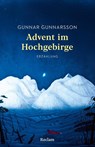 Advent im Hochgebirge. Erzählung - Gunnar Gunnarsson - 9783150147504