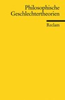 Philosophische Geschlechtertheorien - Sabine Doye ; Marion Heinz ; Friederike Kuster - 9783150181904