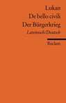 De bello civili /Der Bürgerkrieg - Lukan - 9783150185117
