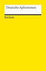 Deutsche Aphorismen - Friedemann Spicker - 9783150186954