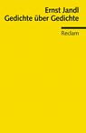 Gedichte über Gedichte - Ernst Jandl - 9783150188316