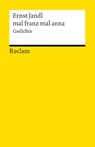 mal franz mal anna - Ernst Jandl - 9783150189498