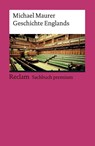 Geschichte Englands - Michael Maurer - 9783150191330