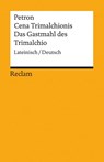 Cena Trimalchionis / Das Gastmahl des Trimalchio - Petronius Arbiter - 9783150193853