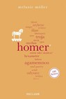 Homer. 100 Seiten - Melanie Möller - 9783150205907
