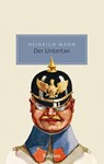 Der Untertan - Heinrich Mann - 9783150206652