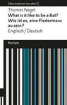 What is it like to be a Bat? / Wie ist es, eine Fledermaus zu sein? - Thomas Nagel ; Ulrich Diehl - 9783159609997