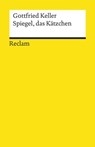 Spiegel, das Kätzchen - Gottfried Keller ; Alexander Honold - 9783159614922