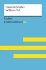 Wilhelm Tell von Friedrich Schiller - Friedrich Schiller ; Martin Neubauer - 9783159616780