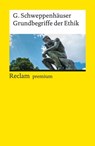 Grundbegriffe der Ethik - Gerhard Schweppenhäuser - 9783159618685
