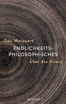 Endlichkeitsphilosophisches - Odo Marquard - 9783159618913