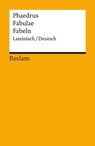 Fabulae / Fabeln. Lateinisch/Deutsch - Phaedrus ; Carolin Ritter - 9783159621371