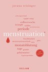 Menstruation. 100 Seiten - Jovana Reisinger - 9783159621869