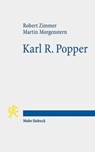 Karl R. Popper - Martin Morgenstern ; Robert Zimmer - 9783161535765