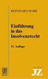 Einfuhrung in das Insolvenzrecht - Reinhard Bork - 9783161625640