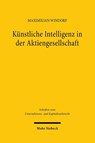 Künstliche Intelligenz in der Aktiengesellschaft - Maximilian Windorf - 9783161638206