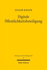 Digitale Öffentlichkeitsbeteiligung - Juliane Rausch - 9783161645495