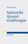 Spätantike Apostelerzählungen - Tobias Nicklas - 9783161646966