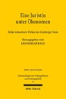 Eine Juristin unter Ökonomen - Lars P. Feld ; Clemens Fuest ; Justus Haucap - 9783161647390