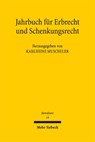 Jahrbuch für Erbrecht und Schenkungsrecht - Karlheinz Muscheler - 9783161647659