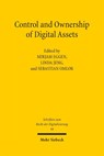 Control and Ownership of Digital Assets - Linda Jeng ; Mirjam Eggen ; Sebastian Omlor - 9783162001344