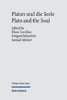 Platon und die Seele / Plato and the Soul - Klaus Corcilius ; Irmgard Männlein ; Samuel Meister - 9783162005052