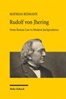 Rudolf von Jhering - Mathias Reimann - 9783162005441