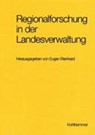 Regionalforschung in der Landesverwaltung -  - 9783170136618
