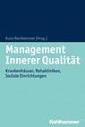 Management Innerer Qualität - Günther Brenzel ; Detlef De la Chaux ; Uwe Eppinger ; Roderich Fischer ; Kuno Rechkemmer - 9783170257603