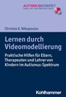 Lernen durch Videomodellierung - Christos K. Nikopoulos ; Vera Bernard-Opitz - 9783170301535