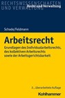 Arbeitsrecht - Georg Friedrich Schade ; Eva Feldmann - 9783170314535