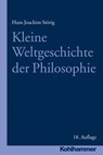 Kleine Weltgeschichte der Philosophie - Hans Joachim Störig - 9783170318816