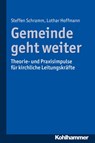 Gemeinde geht weiter - Steffen Schramm ; Lothar Hoffmann - 9783170325074