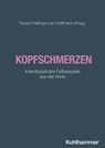 Kopfschmerzen - Calvin Chan ; Hans Christoph Diener ; Jens P. Dreier ; Thomas Dresler ; Stefan Evers ; Charly Gaul ; Peter J. Goadsby ; Anna-Lena Guth ; Lucia Hämmerl ; Fabian Hüttig ; Tim Jürgens ; Theresa Klonowski ; Torsten Kraya ; Tara Renton ; Florian Rimmele ; Ruth - 9783170334571