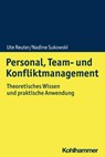 Personal, Team- und Konfliktmanagement - Ute Reuter ; Nadine Sukowski - 9783170343696