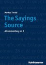 The Sayings Source - Markus Tiwald - 9783170374409