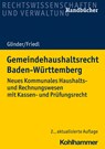 Gemeindehaushaltsrecht Baden-Württemberg - Peter Glinder ;  Eric Friedl ;  Thomas Nagel - 9783170397002