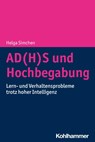 AD(H)S und Hochbegabung - Helga Simchen - 9783170414082