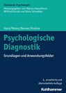 Psychologische Diagnostik - Michael Hock ; Jan Peters ; Karl-Heinz Renner ; Heinz Walter Krohne - 9783170420069