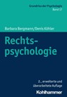 Rechtspsychologie - Barbara Bergmann ; Denis Köhler - 9783170423503