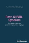 Post-COVID-Syndrom - Yesim Erim ; Volker Köllner - 9783170450042