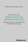 Persönliche Ermächtigung von Krankenhausärzten - Matthias Offermanns ; Sabine Finkmann - 9783170459199