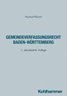 Gemeindeverfassungsrecht Baden-Württemberg - Arne Pautsch ; Heinz Pflumm - 9783170465152