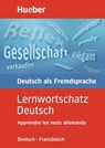 Lernwortschatz Deutsch. Deutsch - Französisch - Diethard Lübke - 9783190064014