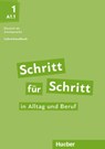 Schritt für Schritt in Alltag und Beruf 1 / Lehrerhandbuch - Susanne Kalender ; Petra Klimaszyk ; Isabel Krämer-Kienle - 9783190710874