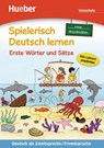 Spielerisch Deutsch lernen - Kerstin Zülsdorf - 9783191894702
