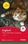 The Little Roxy Cinema. Lektüre mit Audios online - Denise Kirby - 9783192029974