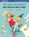 Was ziehen wir heute an? / What shall we wear today? - Susanne Bose - 9783192195952