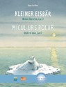 Kleiner Eisbär - Wohin fährst du, Lars? (Deutsch-Rumänisch) - Hans De Beer - 9783192196003