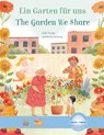 Ein Garten für uns. Deutsch-Englisch - Julianna Swaney - 9783193096029